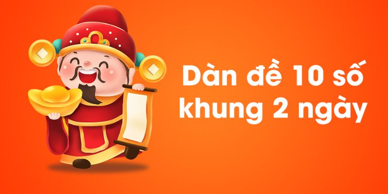 Chia sẻ cách nuôi dàn đề 10 số khung 2 ngày