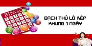 Bắt Bạch Thủ Lô Kép Khung 1 Ngày Đánh Đâu Cũng Trúng