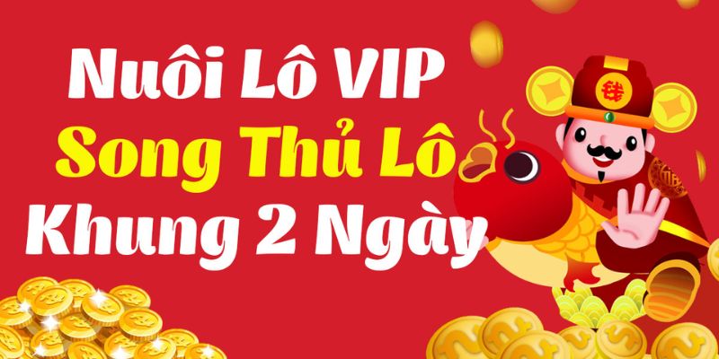 Bật mí cách nuôi song thủ lô 2 ngày hiệu quả