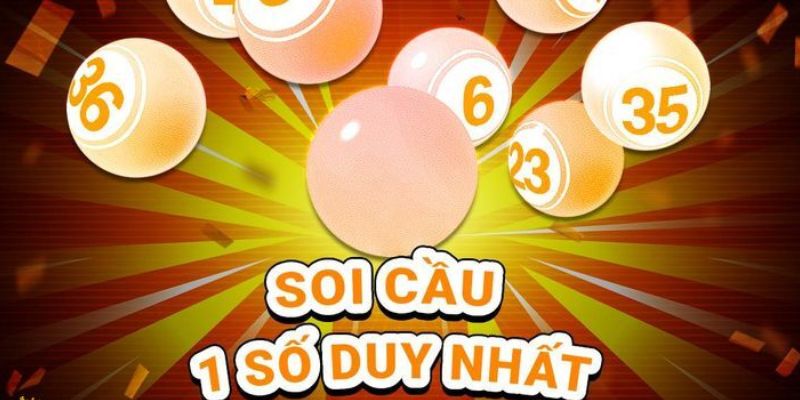 Tiết Lộ Bí Kíp Soi Cầu 1 Số Duy Nhất Dự Đoán Ăn Chắc 