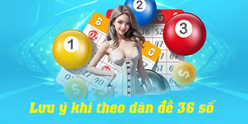 Phương pháp tạo dàn đề 36 số chuẩn đét