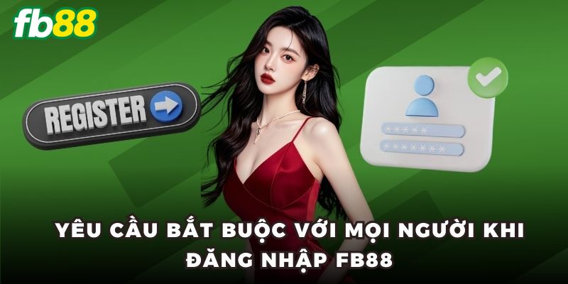 Những lưu ý khi đăng nhập FB88