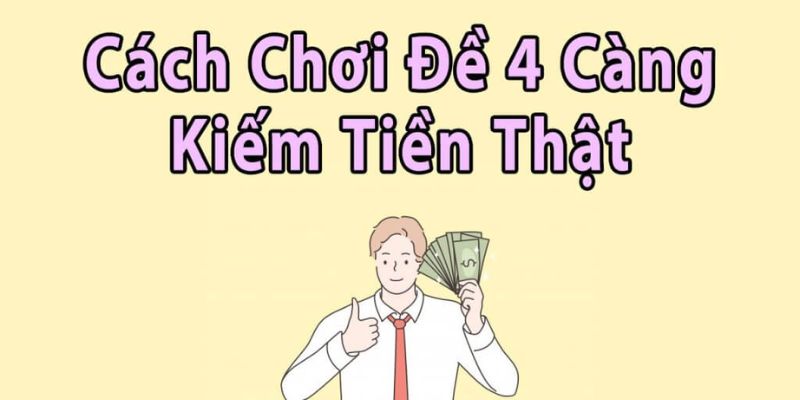 Các phương pháp soi cầu lô 4 càng phổ biến