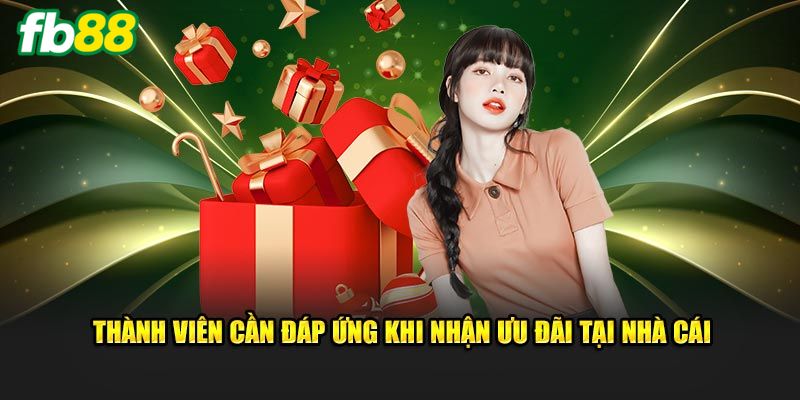 Điều kiện tham gia khuyến mãi FB88