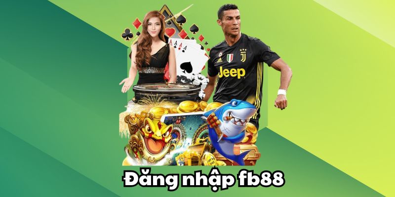 Đăng Nhập FB88 cần lưu ý gì?