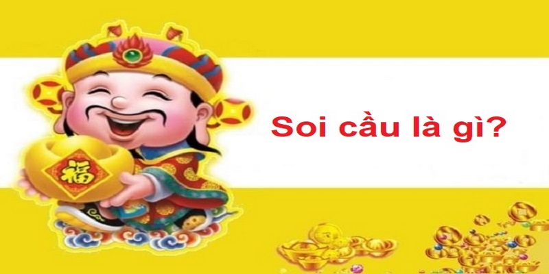 Hiểu rõ khái niệm soi cầu lô đề miền Bắc