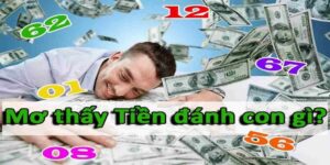 Mơ Thấy Tiền Đánh Con Số May Mắn Gì Tại Nhà Cái Kqxsfb88