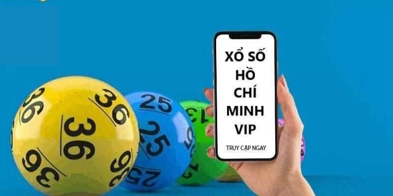 Cách tham gia chơi xổ số Hồ Chí Minh Vip đơn giản