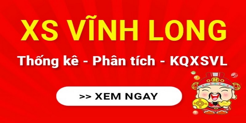 Địa chỉ tra cứu kết quả xsvl uy tín, chính xác