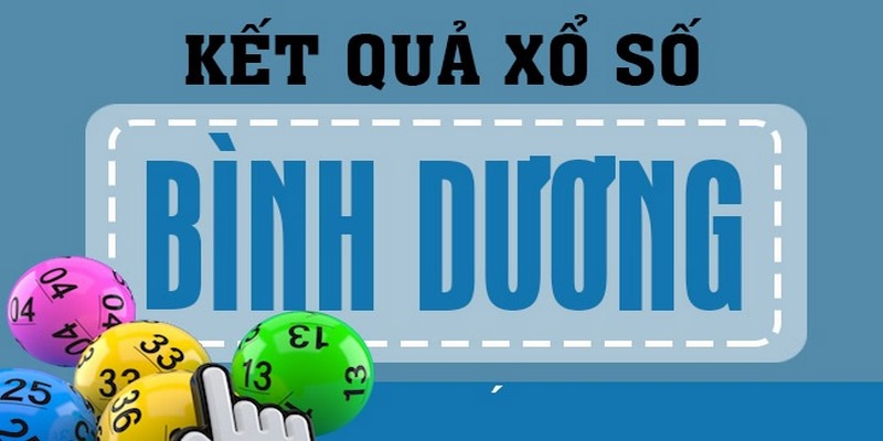Thông tin kết quả xổ số tại Bình Dương gần đây 