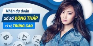 Xổ Số Đồng Tháp – Chia Sẻ 4 Cách Chốt Số Cực Chuẩn Cho Tân Thủ
