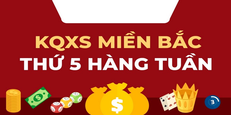 Thông tin cơ bản về xổ số miền bắc thứ 5