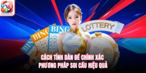 Cách Tính Dàn Đề Chính Xác - Phương Pháp Soi Cầu Hiệu Quả