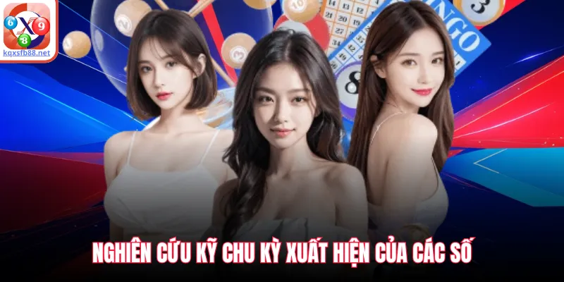Nghiên cứu kỹ chu kỳ xuất hiện của các số