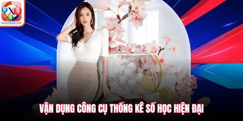 Vận dụng công cụ thống kê số học hiện đại