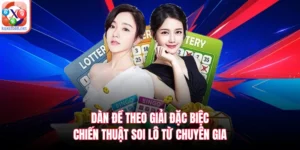 Dàn Đề Theo Giải Đặc Biệt: Chiến Thuật Soi Lô Từ Chuyên Gia